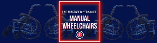 A No-Nonsense Buyer's Guide: Manual Wheelchairs